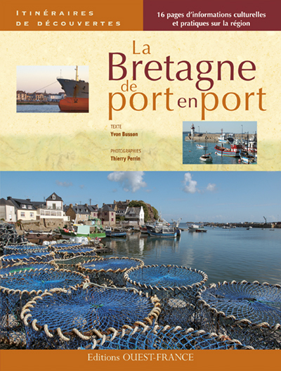 La Bretagne, de port en port