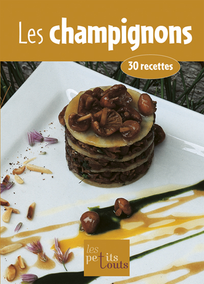 PETITS TOUTS CHAMPIGNONS