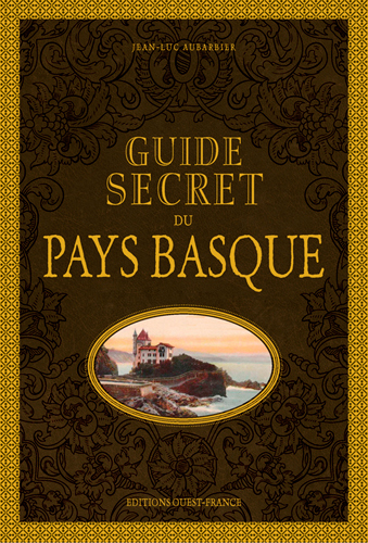 Guide secret du Pays basque