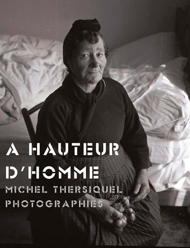 A hauteur d'homme. Michel Thersiquel - VERSION 1