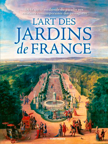 L'art des jardins de France