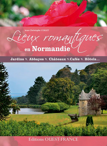 Lieux romantiques en Normandie