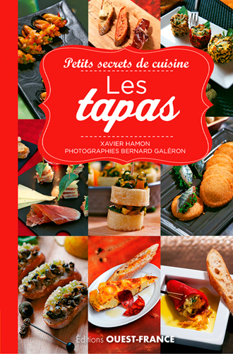 Petits secrets de cuisine. Les tapas