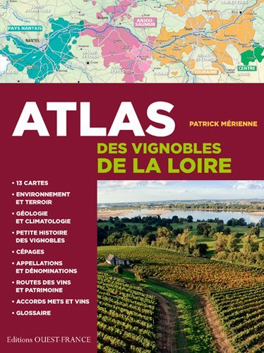 Atlas des vignobles de la Loire