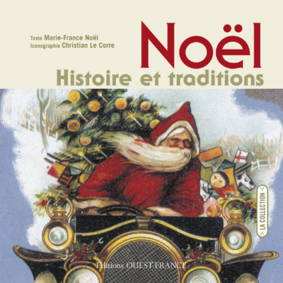 Noël, Histoire et traditions