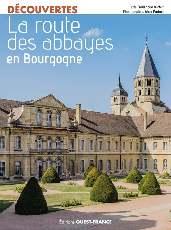 La Route des abbayes en Bourgogne