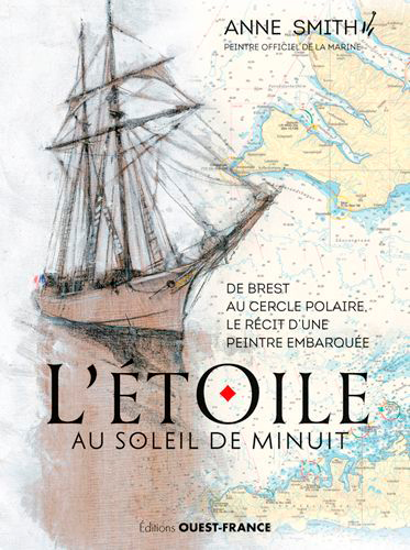 L'Étoile au soleil de minuit - Récit d'une peintre embarquée