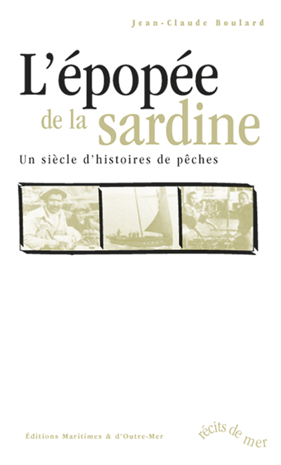 L'Épopée de la sardine