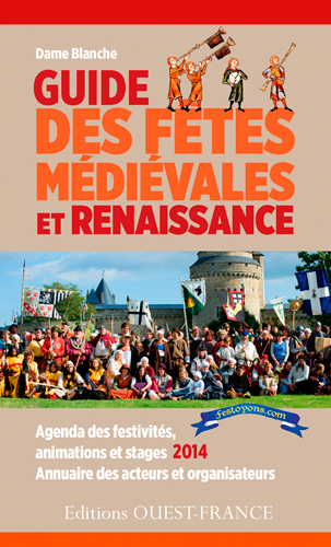 Guide des fêtes médiévales et Renaissance