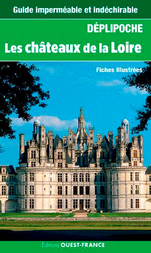 Déplipoche châteaux de la loire