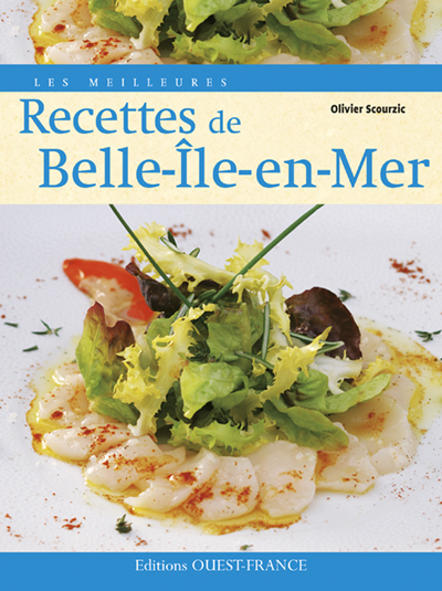 Les Meilleures Recettes de Belle-Île-en-Mer