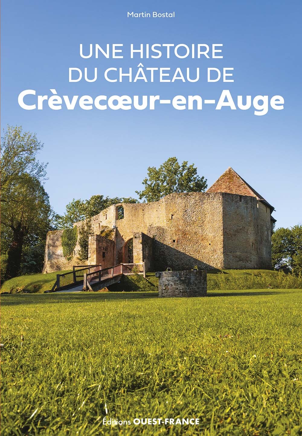 Une Histoire du château de Crêvecoeur-en-Auge