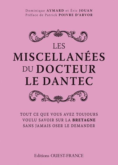 Les miscellanées du Docteur Le Dantec