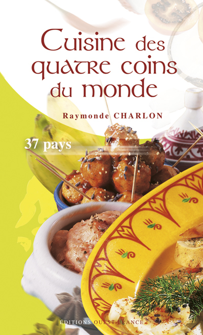 Cuisine des quatre coins du monde