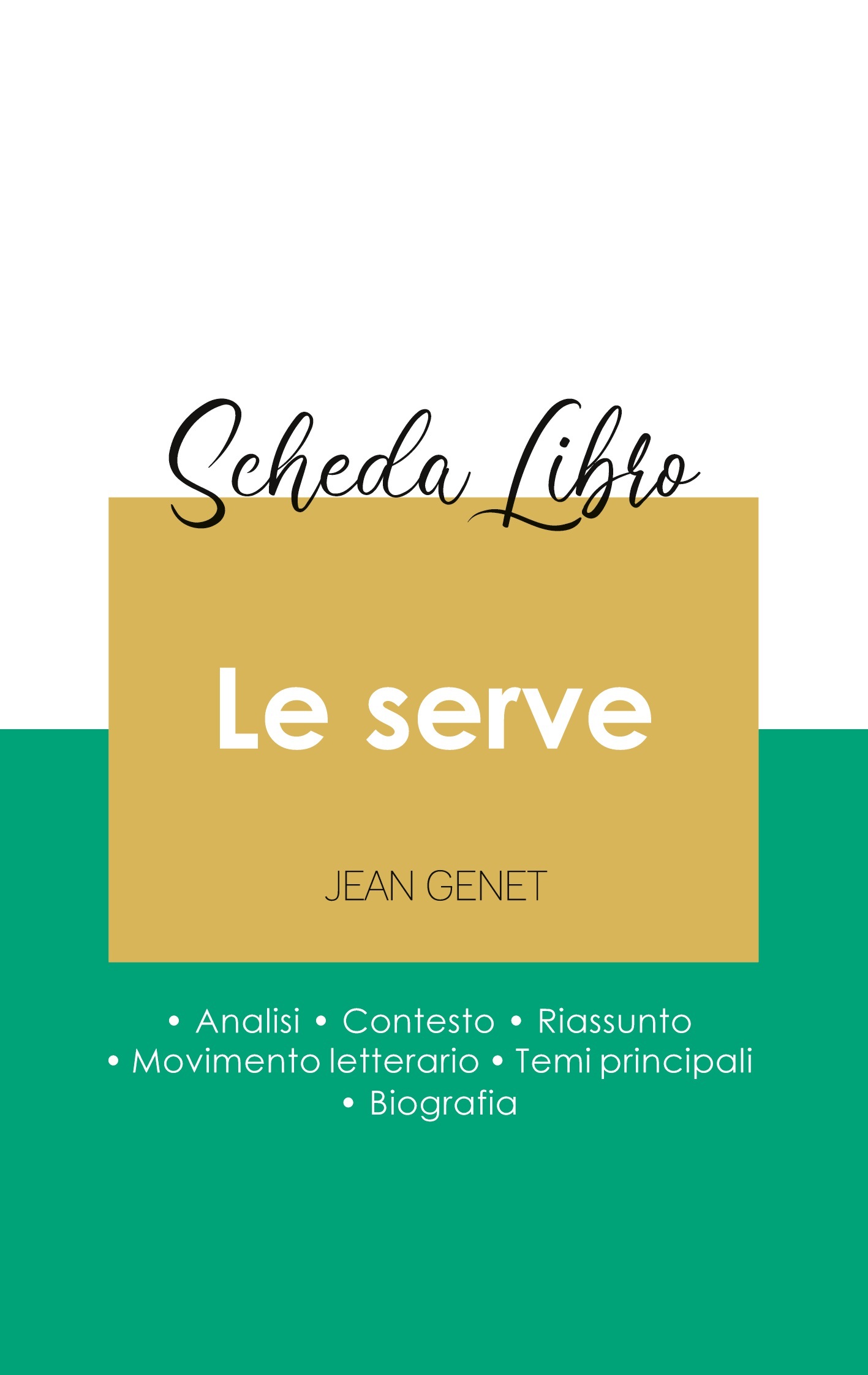 Scheda libro Le serve di Jean Genet (analisi letteraria di riferimento e riassunto completo)