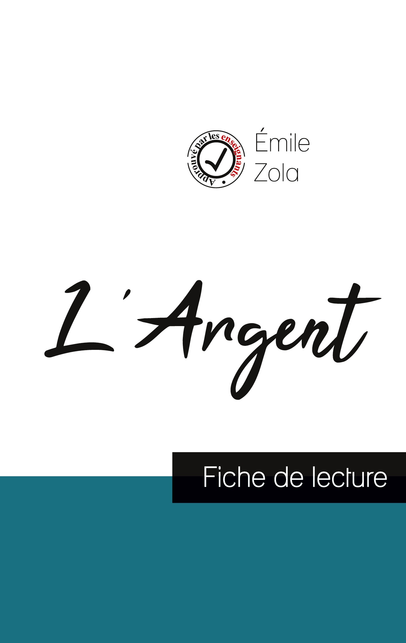 L'Argent de Émile Zola (fiche de lecture et analyse complète de l'oeuvre)