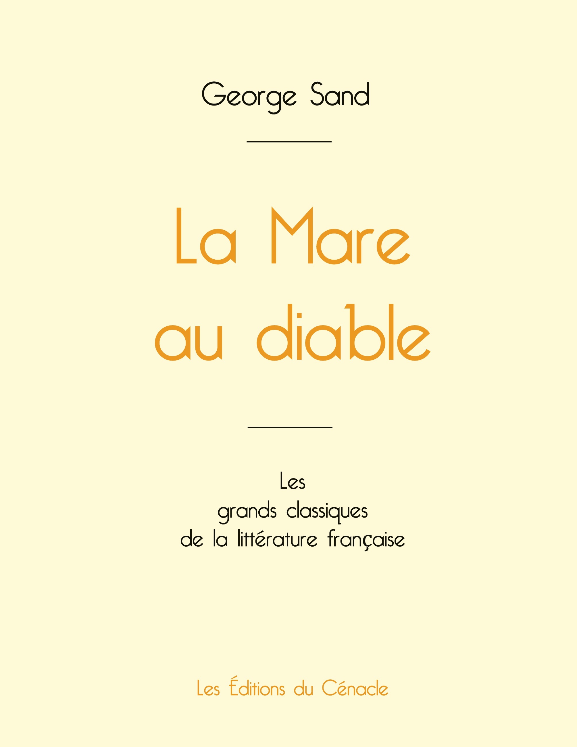 La Mare au diable de George Sand (édition grand format)