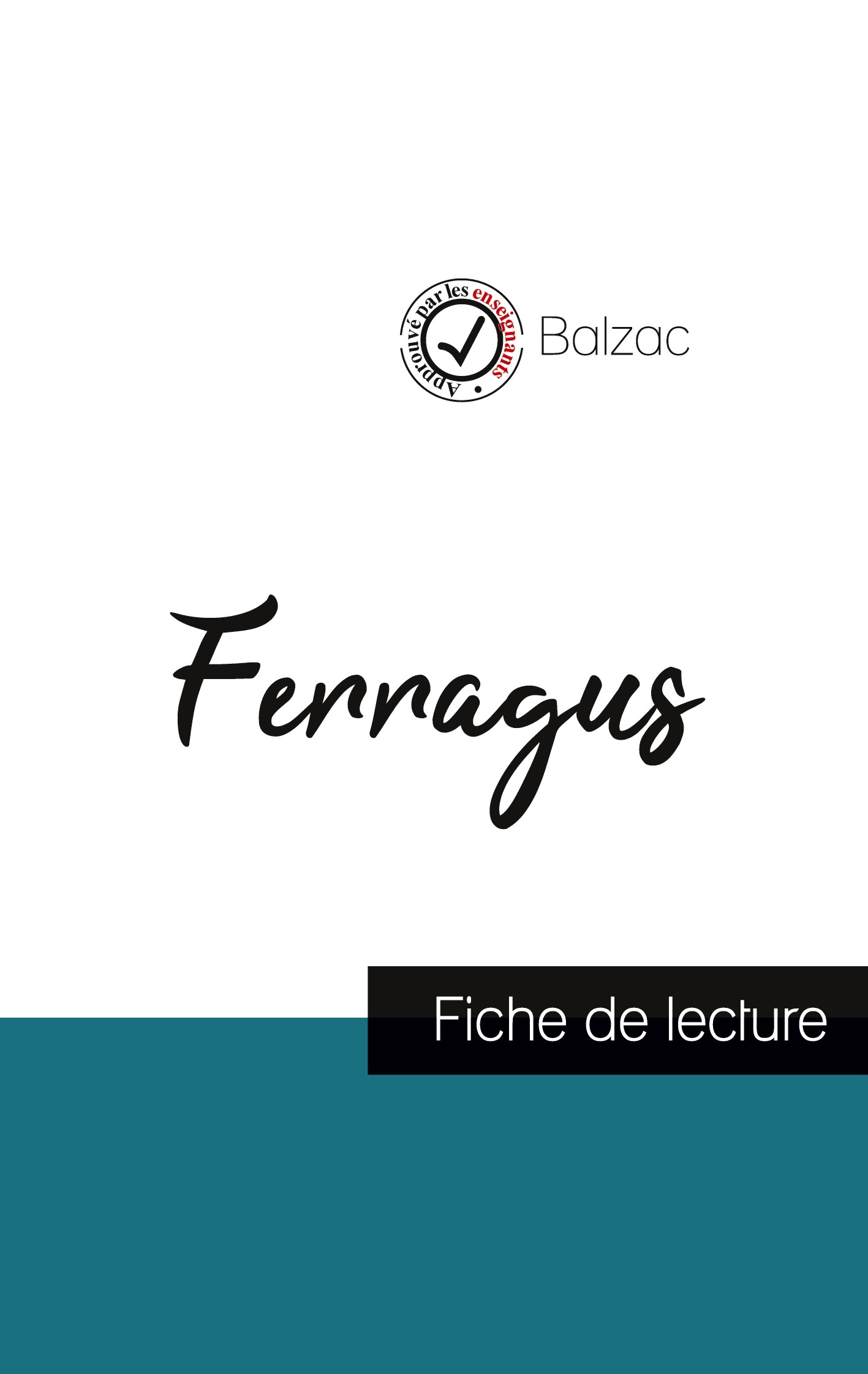 Ferragus de Balzac (fiche de lecture et analyse complète de l'oeuvre)
