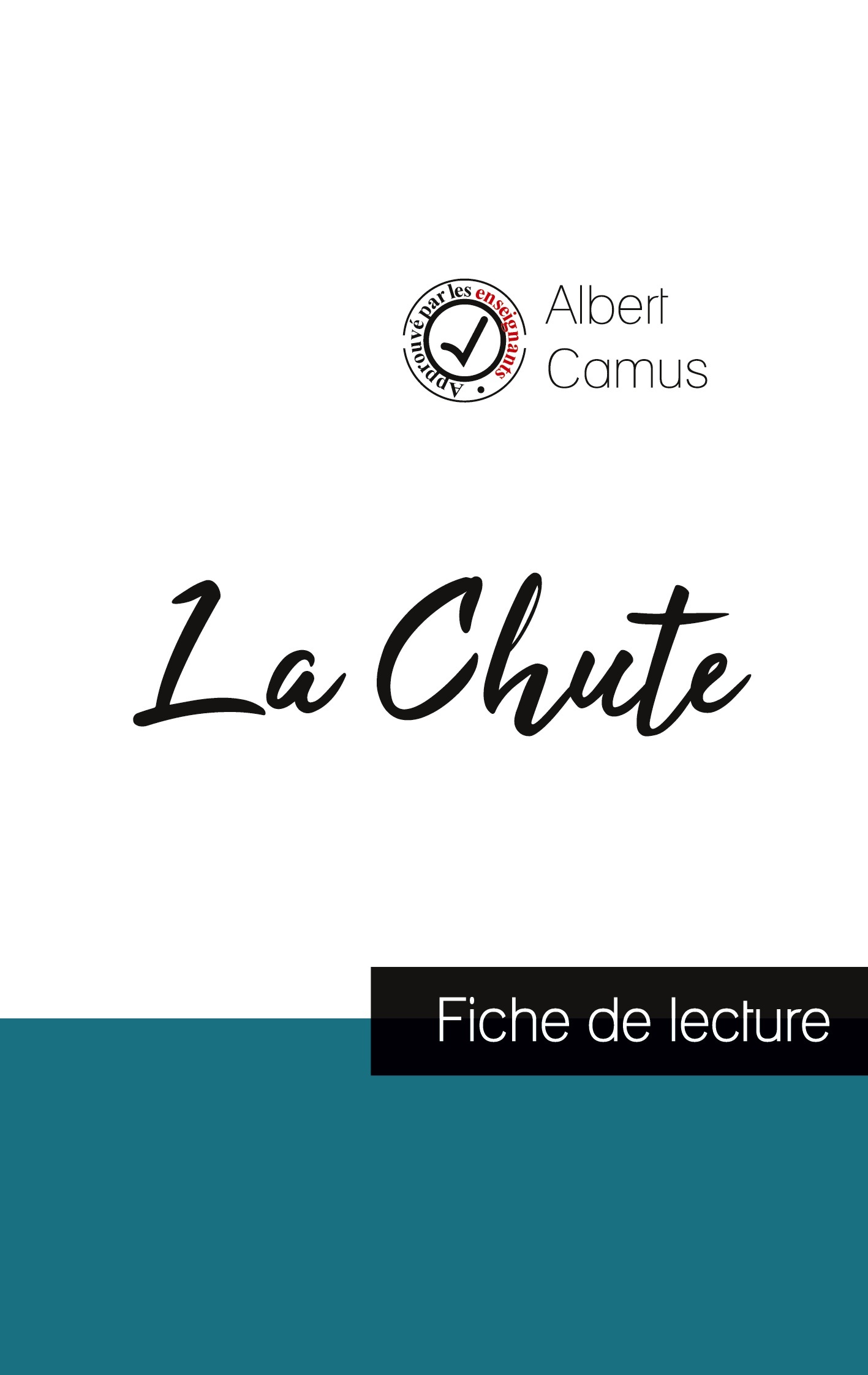 La Chute de Albert Camus (fiche de lecture et analyse complète de l'oeuvre)