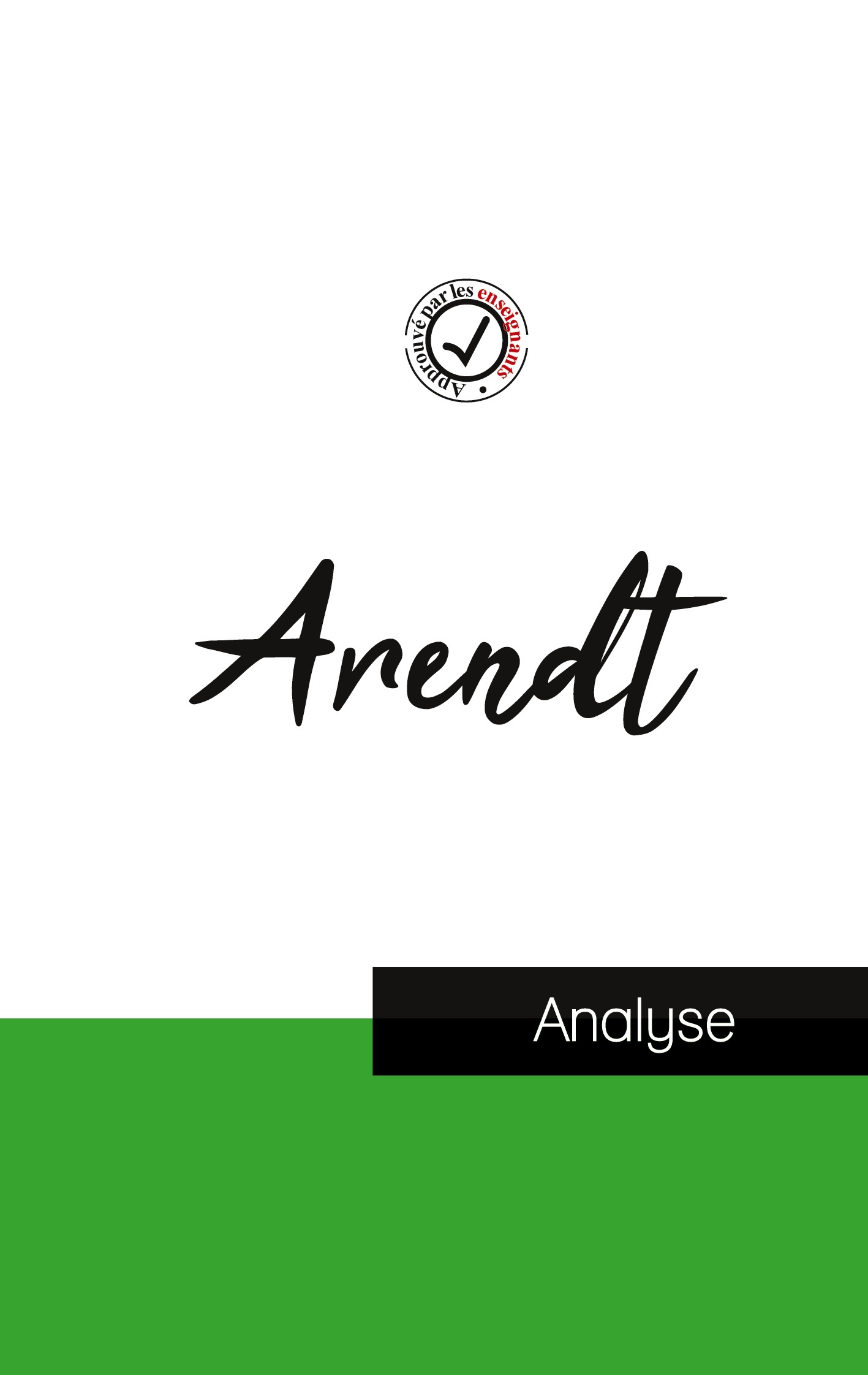 Hannah Arendt (étude et analyse complète de sa pensée)