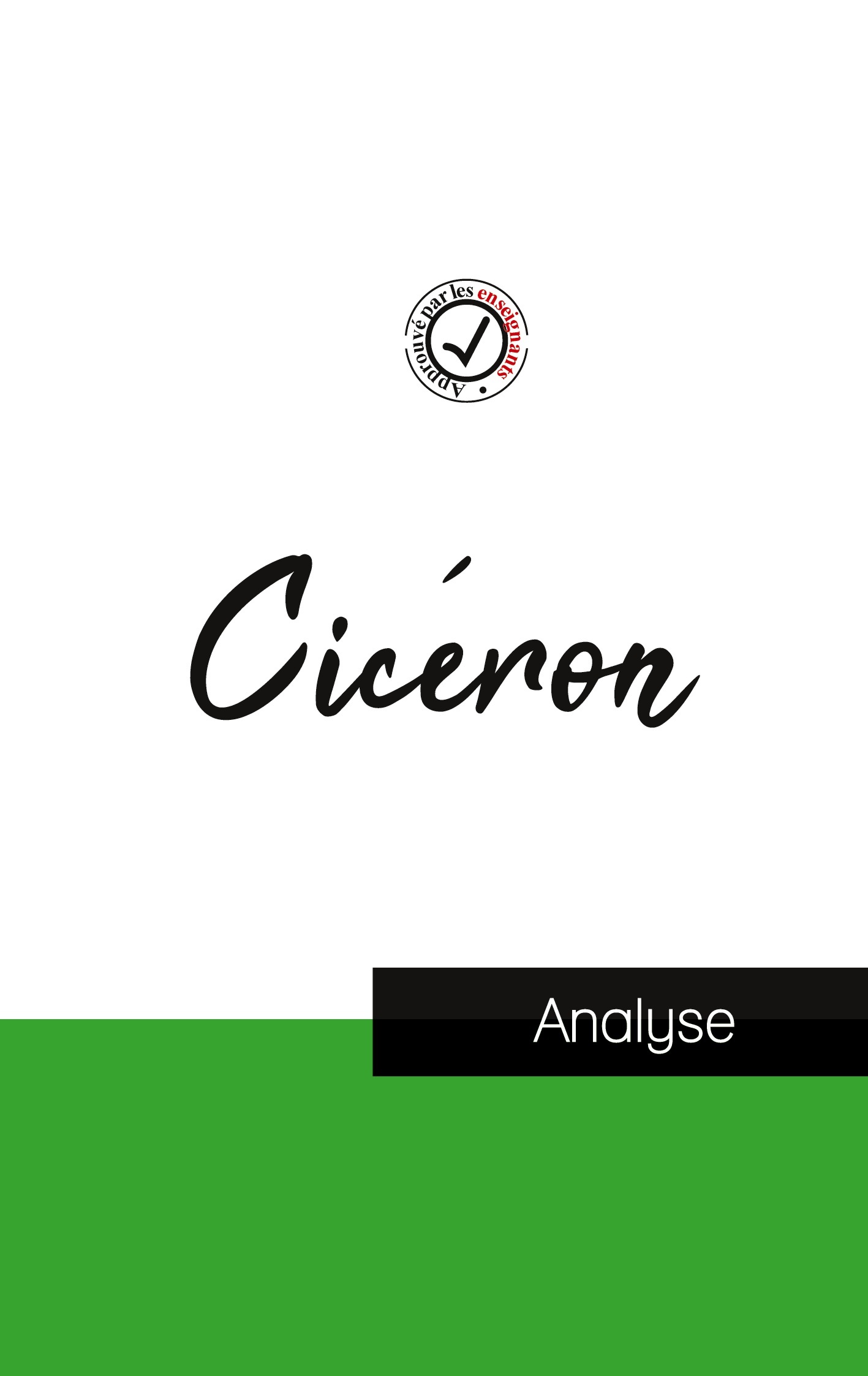 Cicéron (étude et analyse complète de sa pensée)