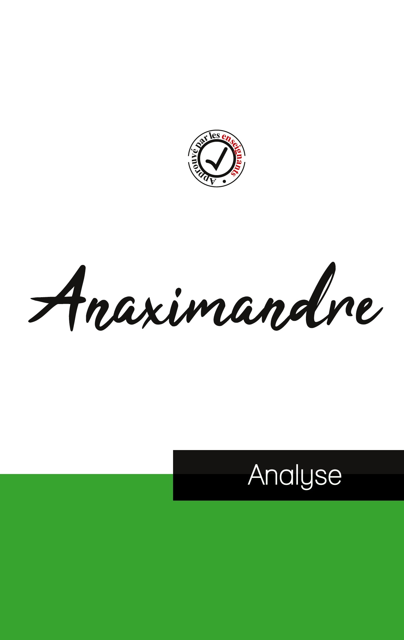Anaximandre (étude et analyse complète de sa pensée)