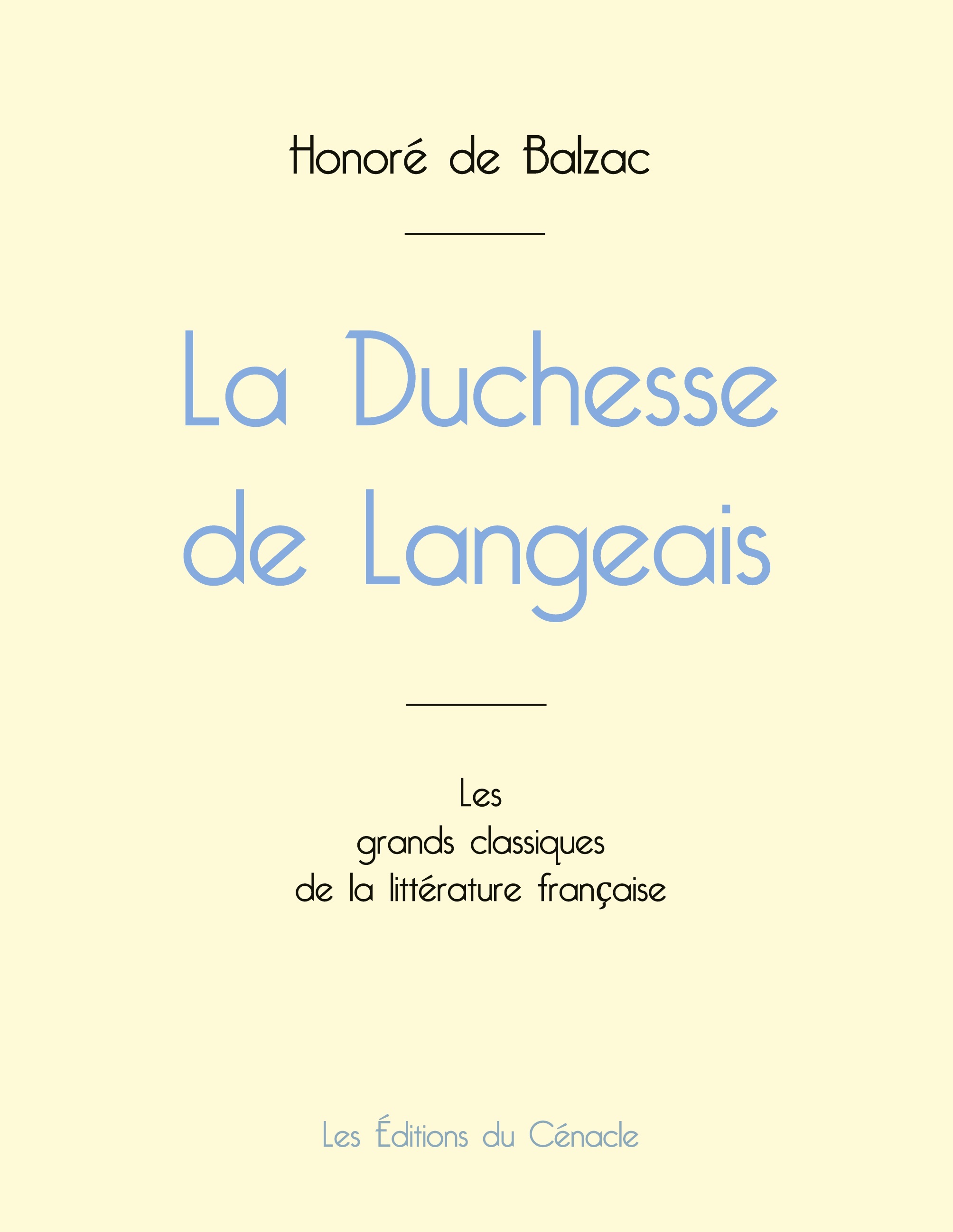 La Duchesse de Langeais de Balzac (édition grand format)