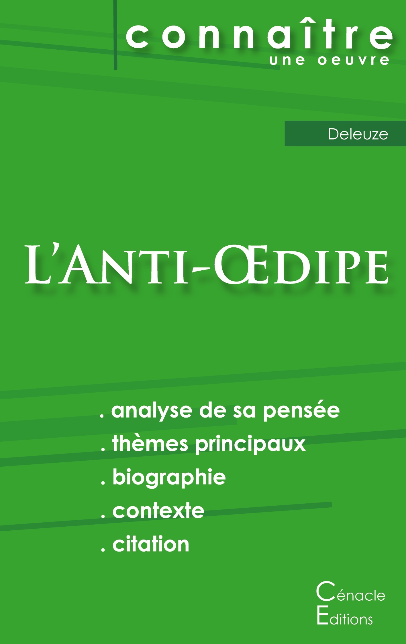 Fiche de lecture L'Anti-Oedipe de Deleuze (analyse littéraire de référence et résumé complet)