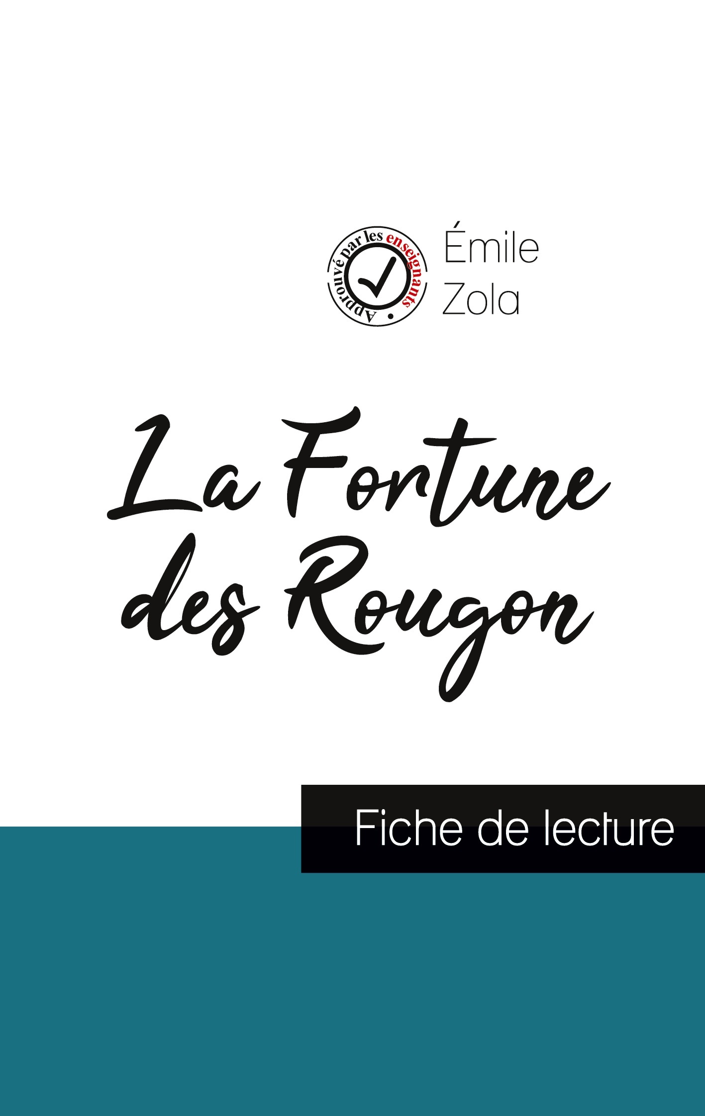 La Fortune des Rougon de Émile Zola (fiche de lecture et analyse complète de l'oeuvre)