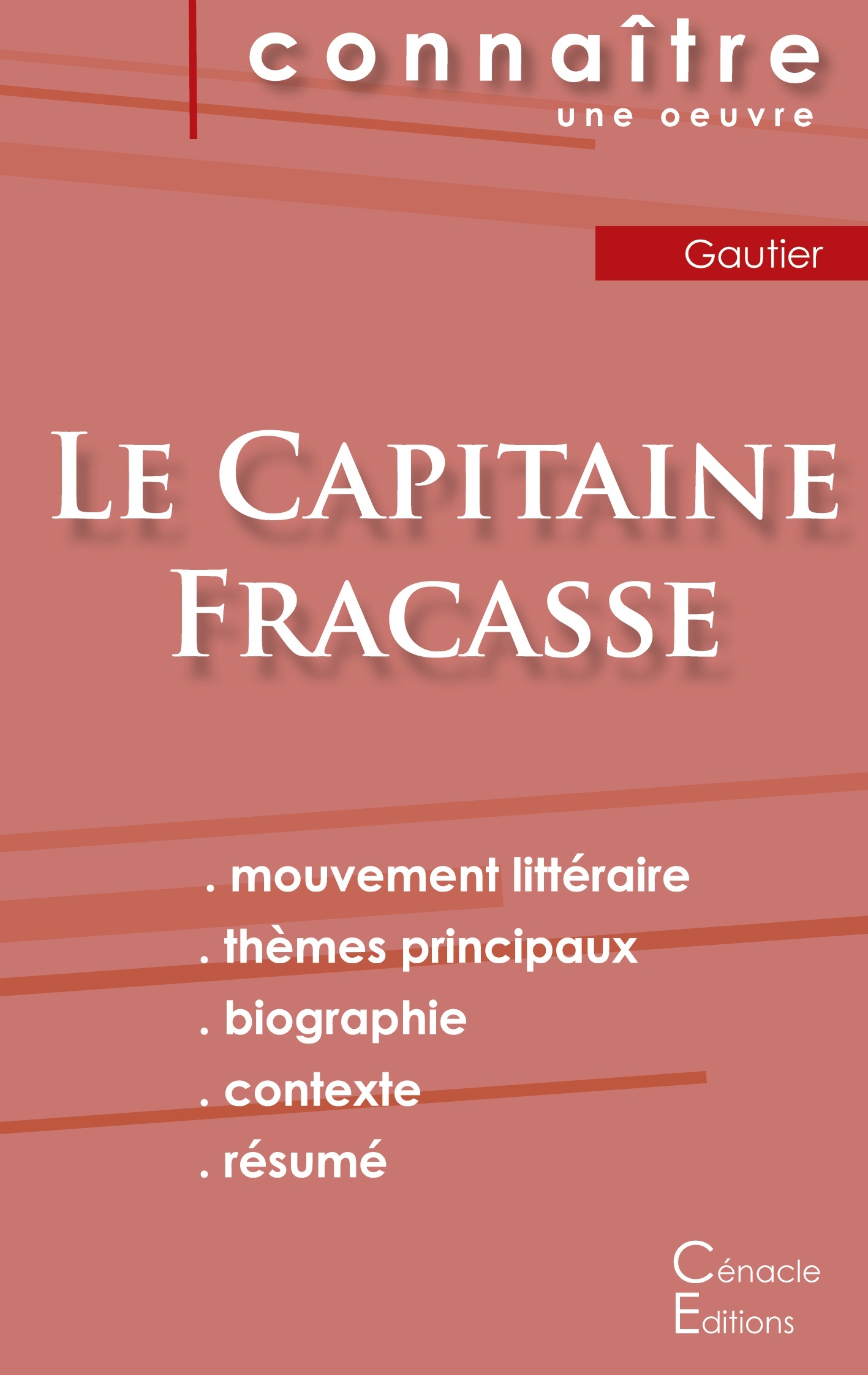 Fiche de lecture Le Capitaine Fracasse de Théophile Gautier (analyse littéraire de référence et résumé complet)