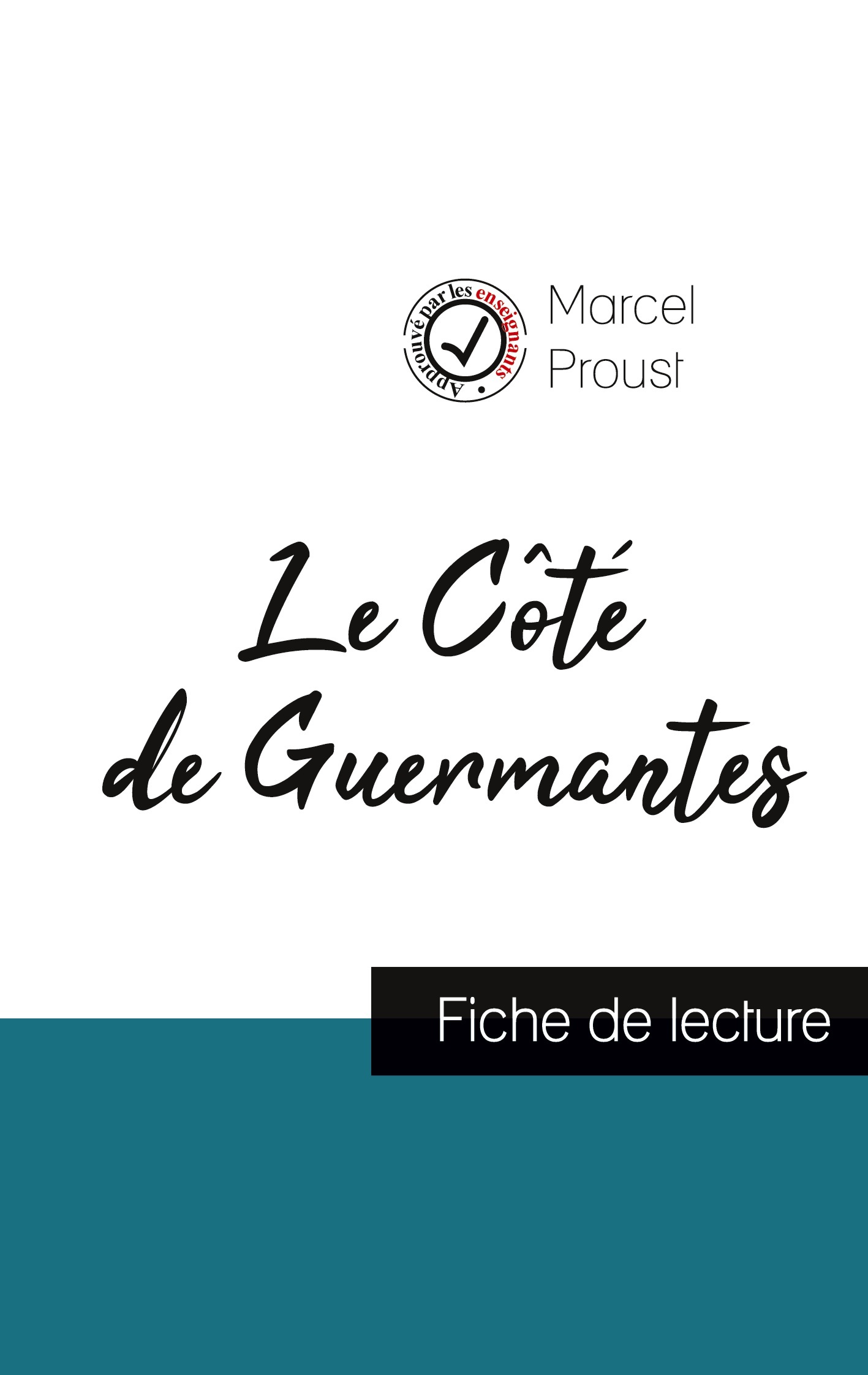 Le Côté de Guermantes de Marcel Proust (fiche de lecture et analyse complète de l'oeuvre)