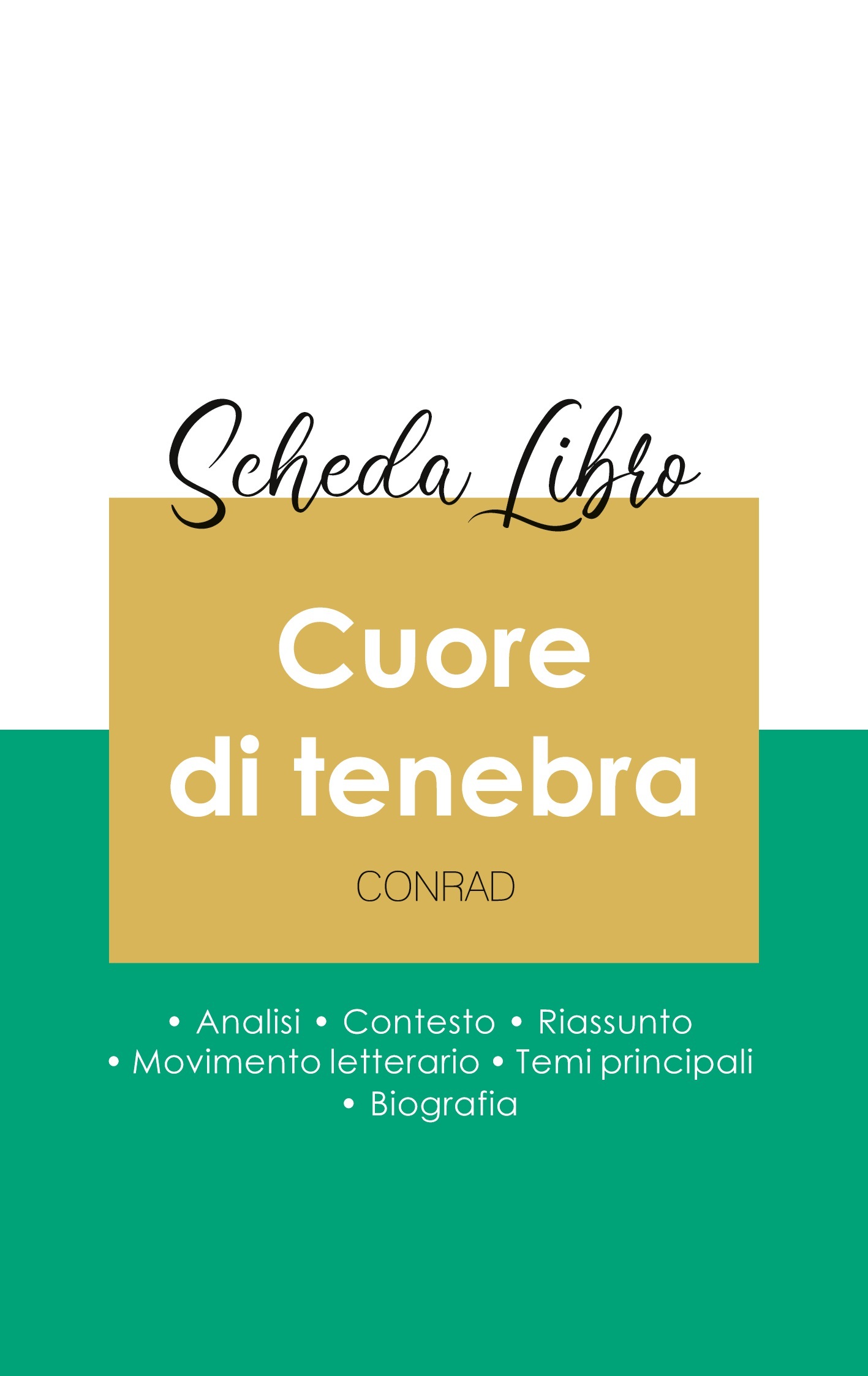 Scheda libro Cuore di tenebra di Joseph Conrad (analisi letteraria di riferimento e riassunto completo)