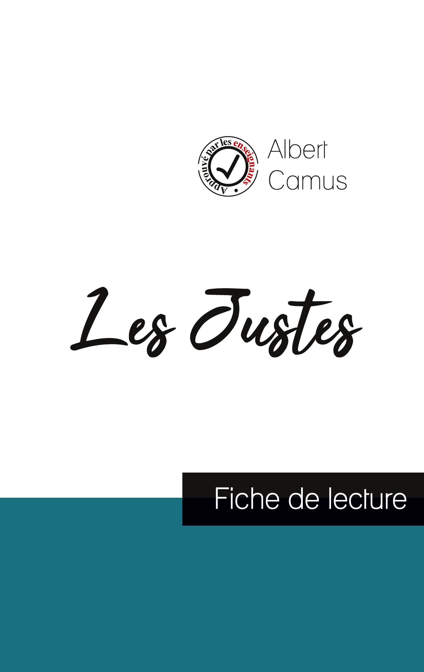 Les Justes de Camus (fiche de lecture et analyse complète de l'oeuvre)