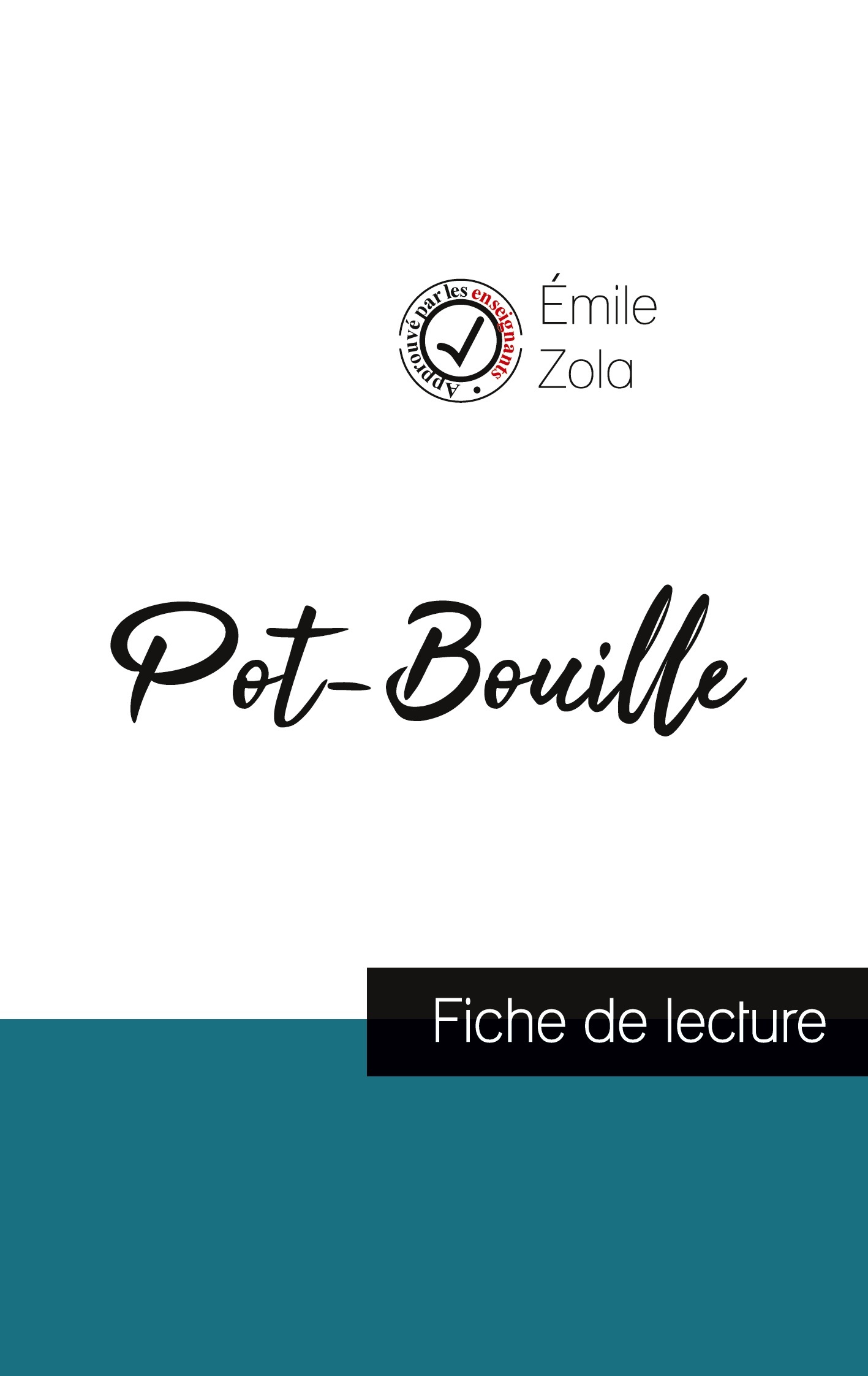 Pot-Bouille de Émile Zola (fiche de lecture et analyse complète de l'oeuvre)