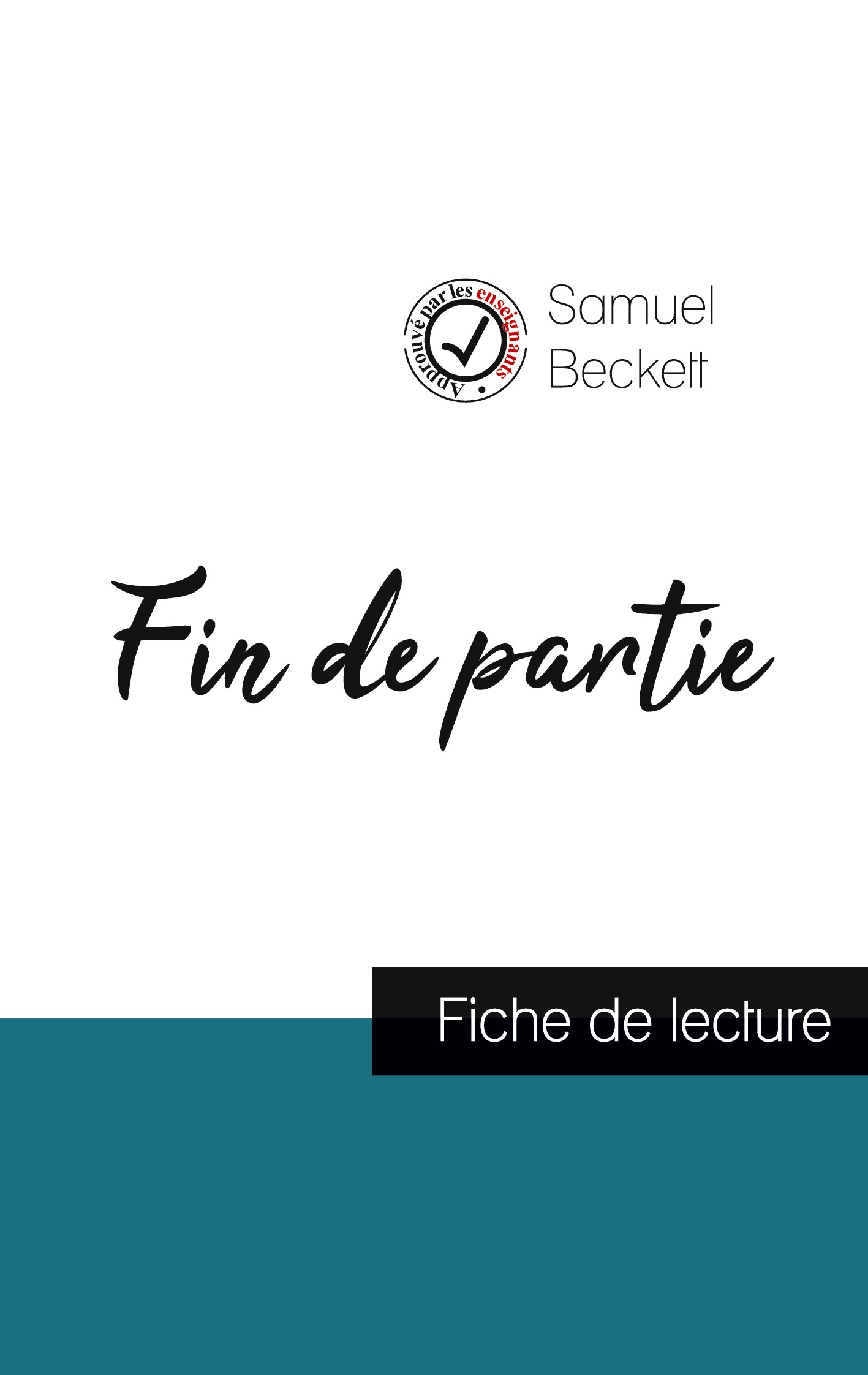 Fin de partie de Samuel Beckett (fiche de lecture et analyse complète de l'oeuvre)
