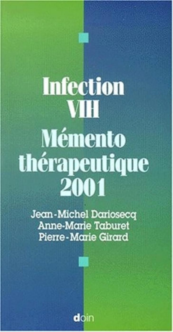 MEMENTO THERAPEUTIQUE 2001 INFECTION A VIH