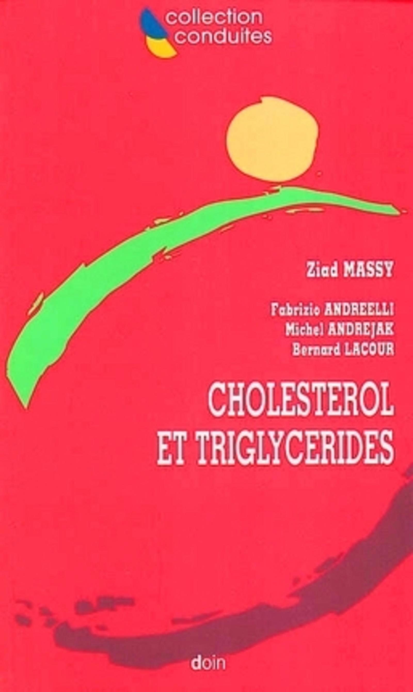 Cholestérol et triglycérides