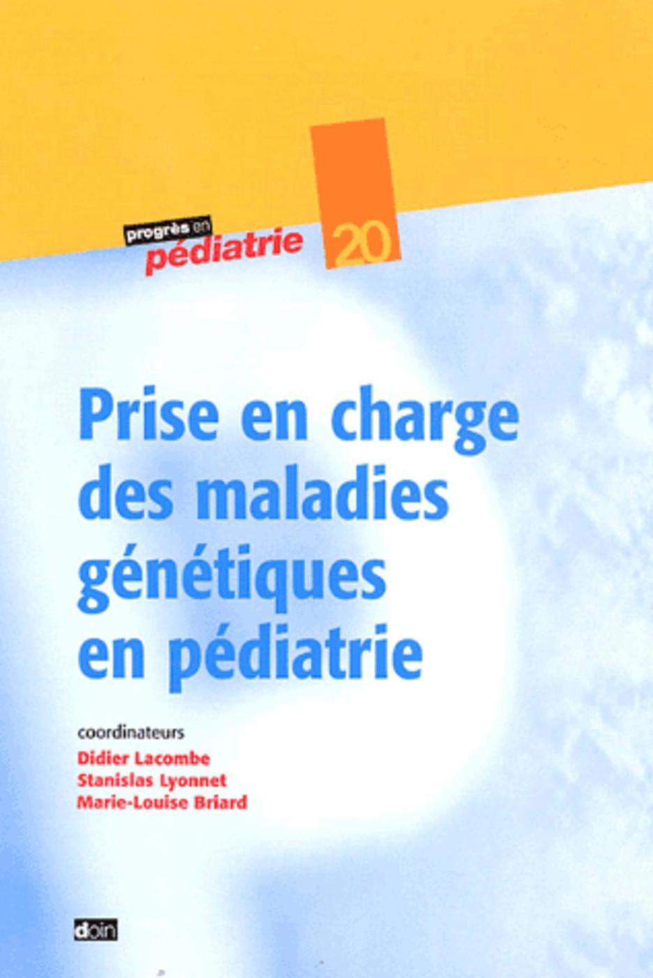 Prise en charge des maladies génétiques en pédiatrie - N°20