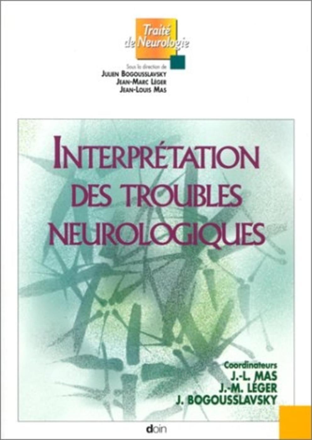 Interprétation des troubles neurologiques