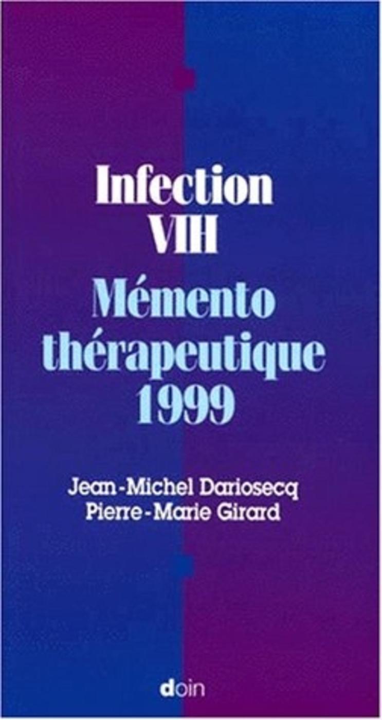 INFECTIONS A VIH MEMENTO THERAPEUTIQUE 1999