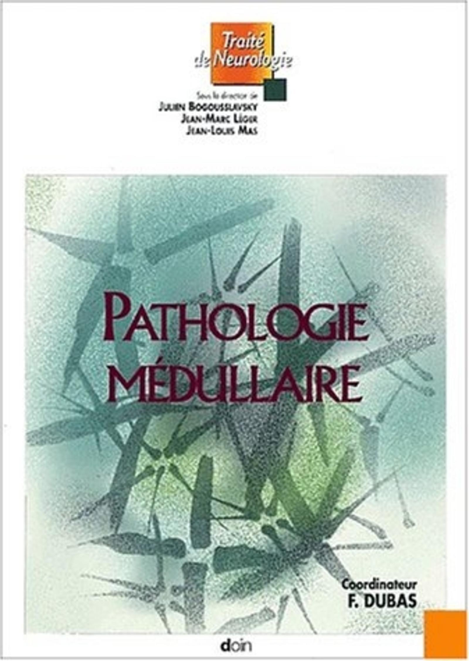 PATHOLOGIE MEDULLAIRE