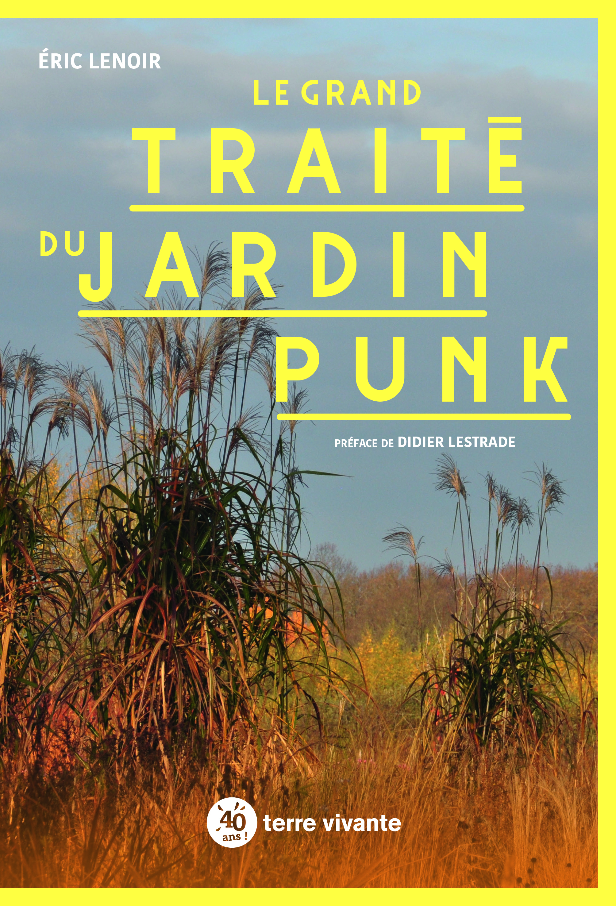 Le grand traité du jardin punk 