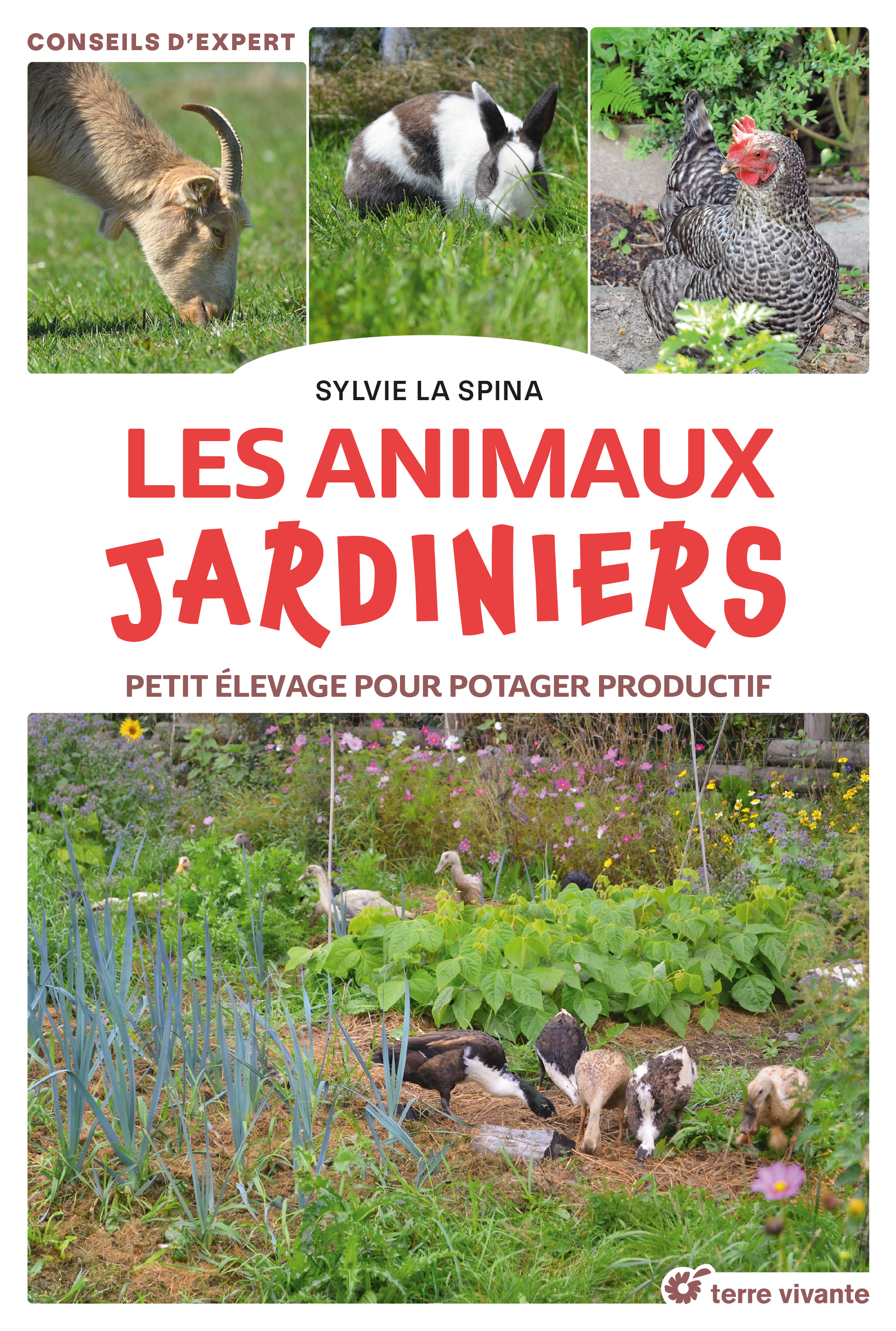 Les animaux jardiniers