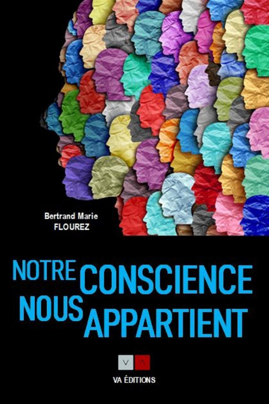 Notre conscience nous appartient