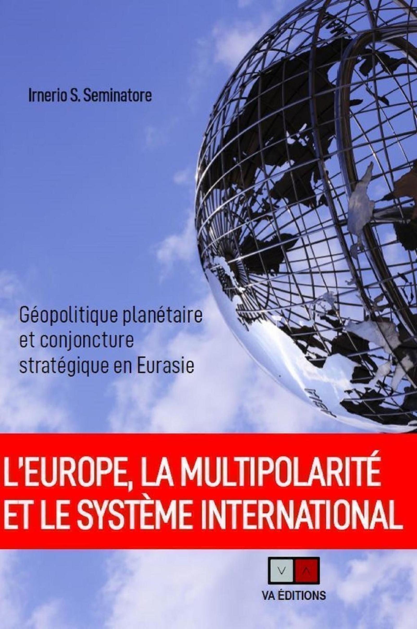 L'europe, la multipolarité et le système international