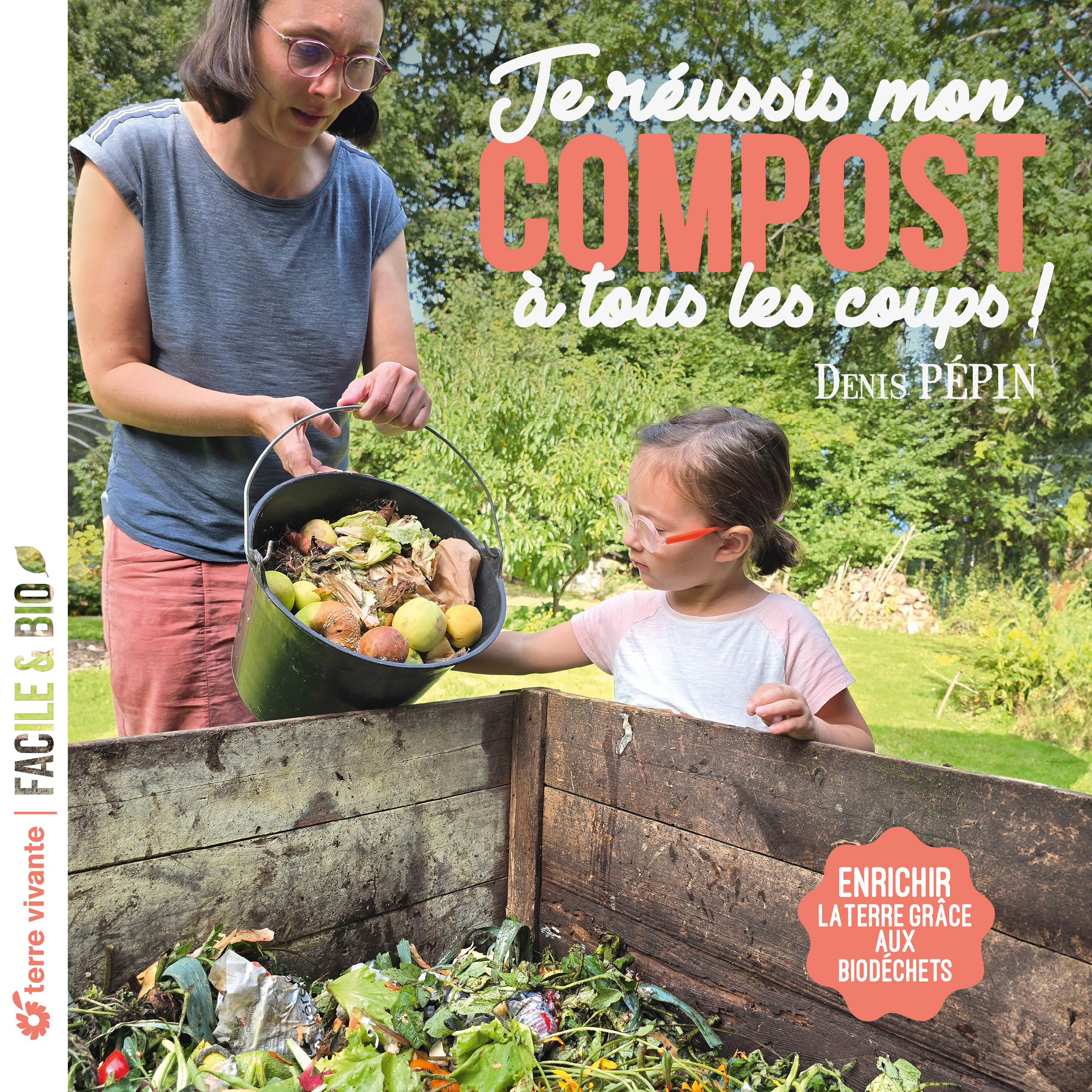 Je réussis mon compost à tous les coups !