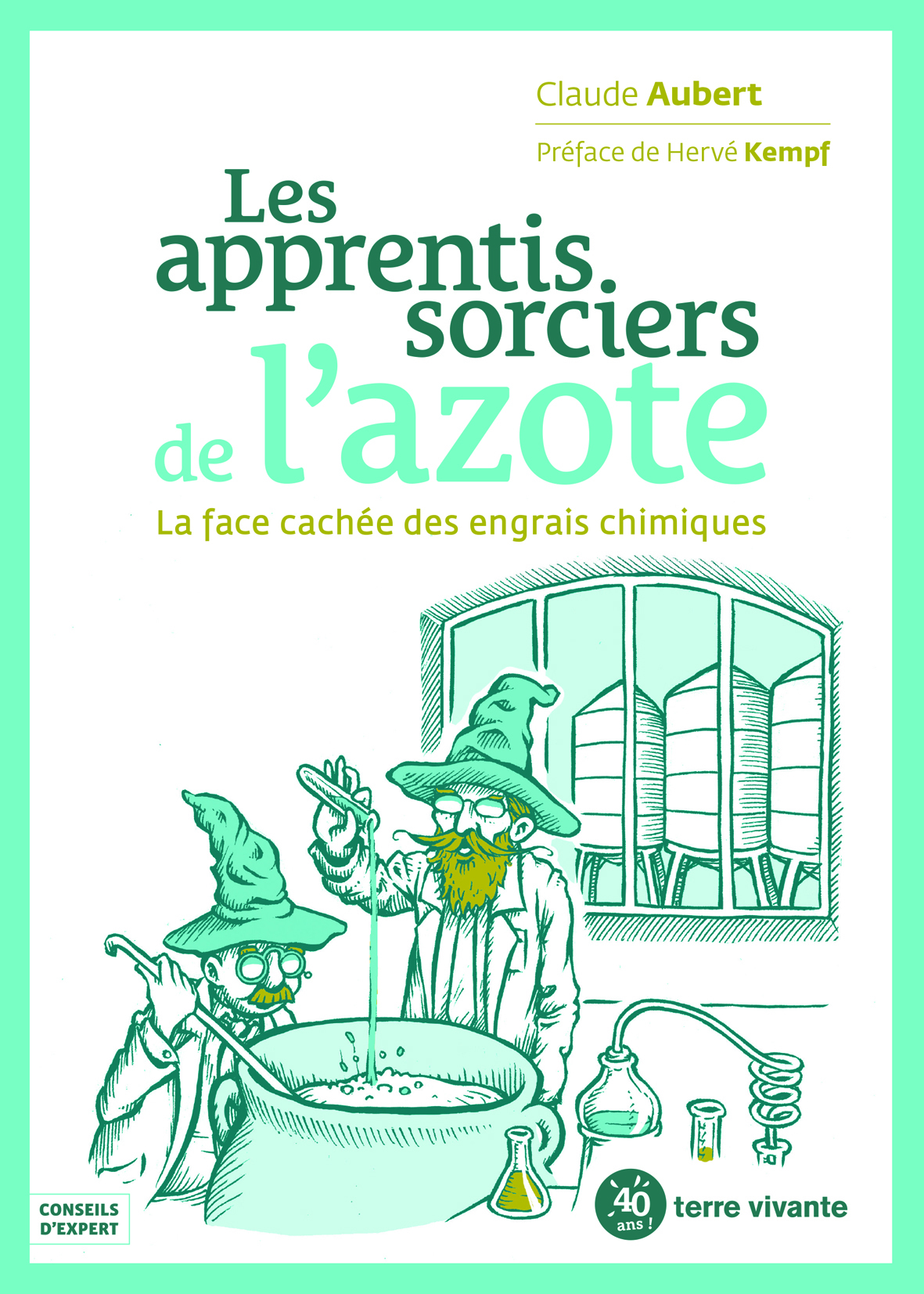 Les apprentis sorciers de l'azote 