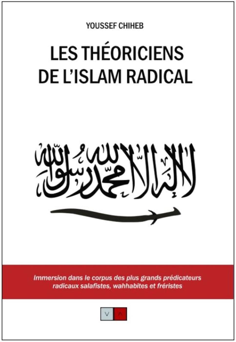 Les théoriciens de l'islam radical