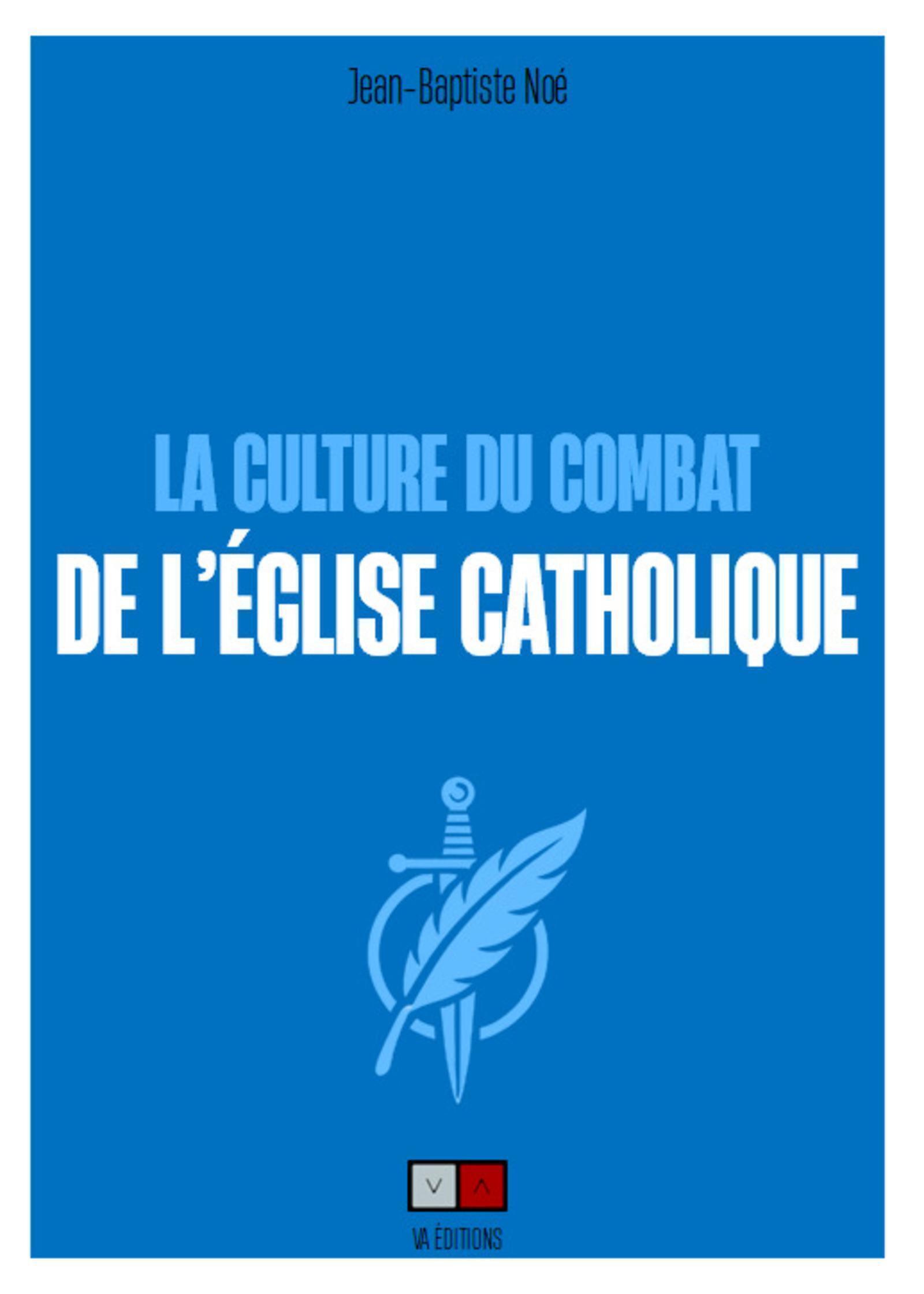 La culture du combat de l'Église catholique