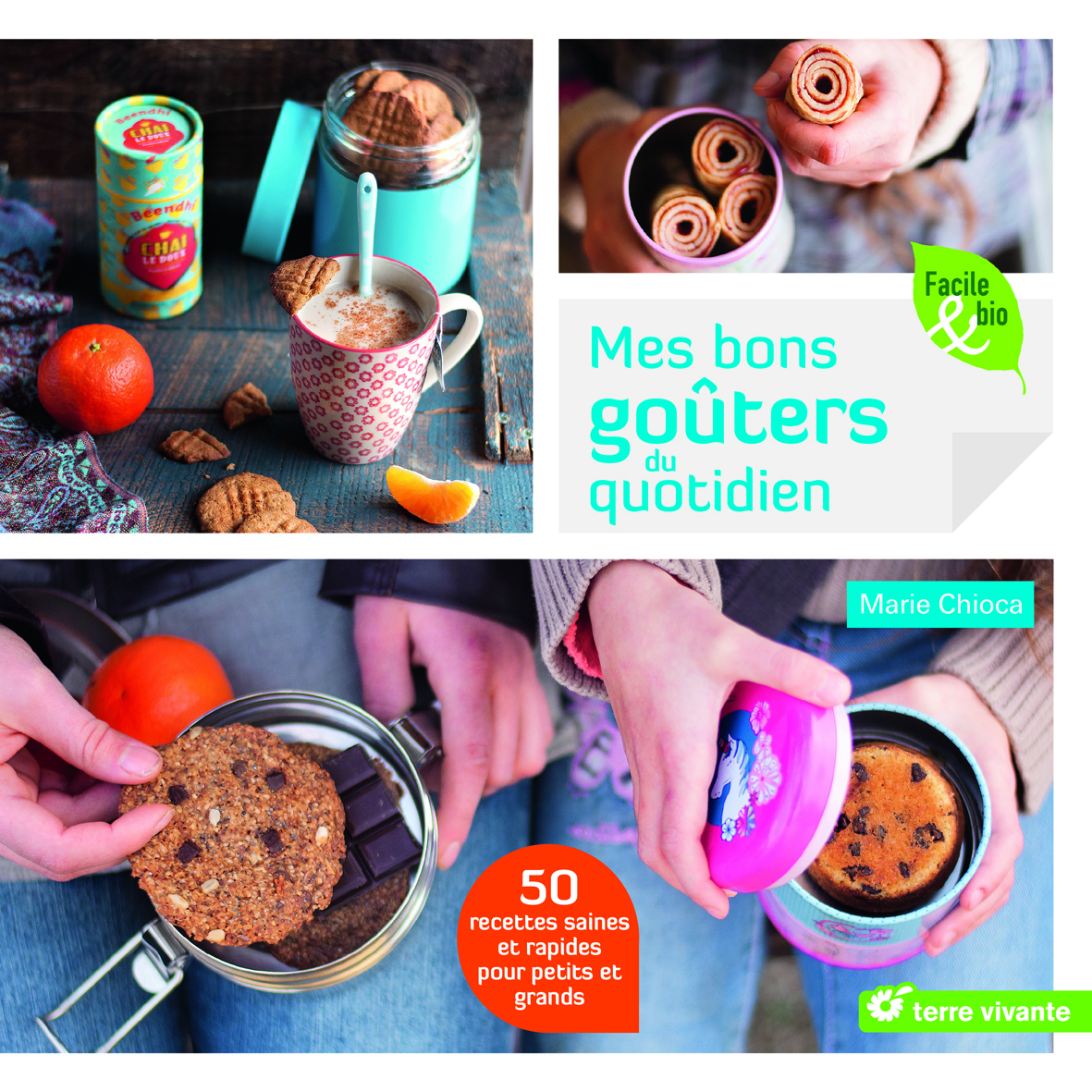 Mes bons goûters au quotidien